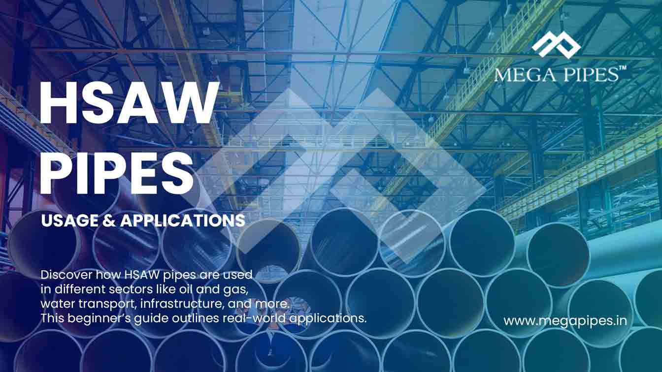 HSAW Pipes - usage and applications